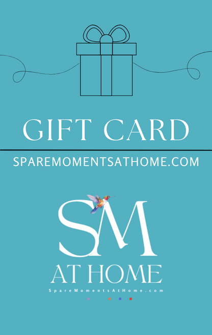Spare Moments At Home Digital Gift Card