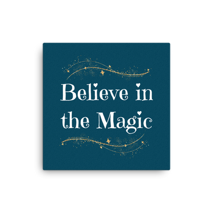 Believe in the Magic | Thin Canvas
